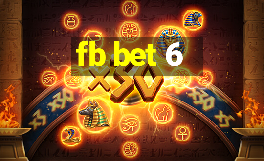 fb bet 6