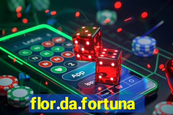 flor.da.fortuna