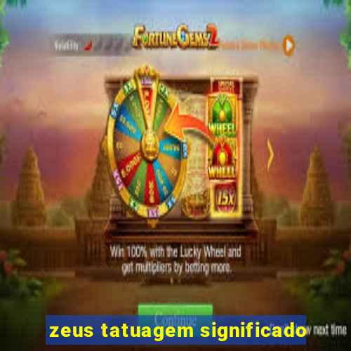 zeus tatuagem significado