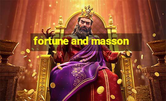 fortune and masson