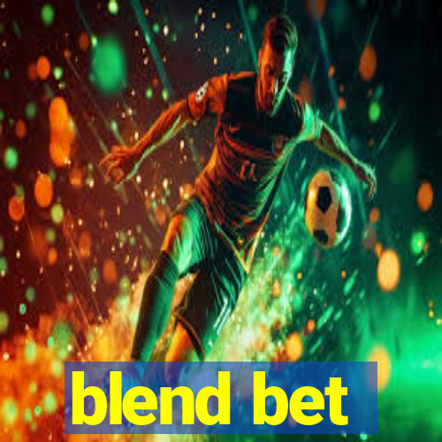 blend bet