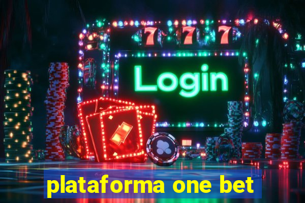 plataforma one bet