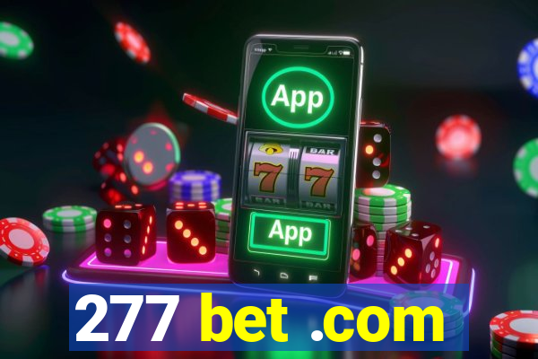 277 bet .com