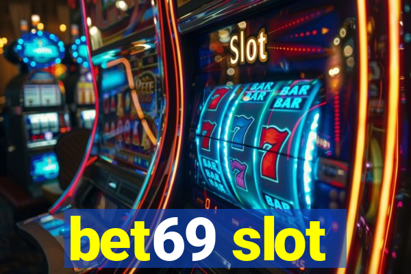 bet69 slot