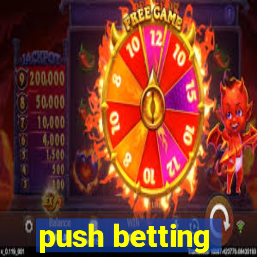 push betting