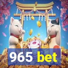 965 bet