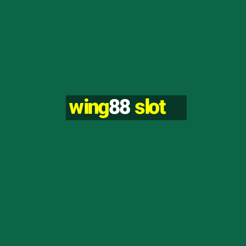 wing88 slot