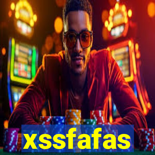 xssfafas