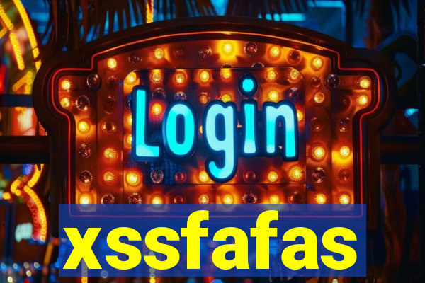 xssfafas