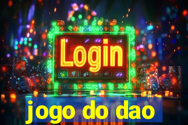 jogo do dao