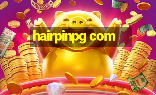 hairpinpg com