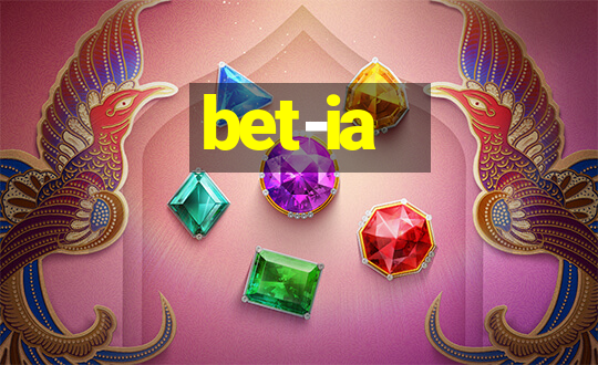 bet-ia