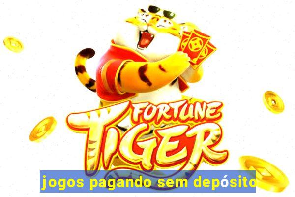 jogos pagando sem depósito