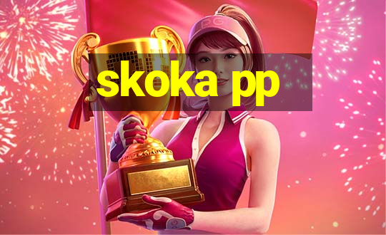 skoka pp