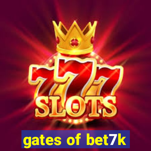 gates of bet7k