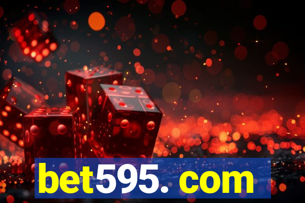 bet595. com