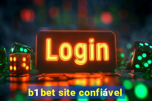 b1 bet site confiável