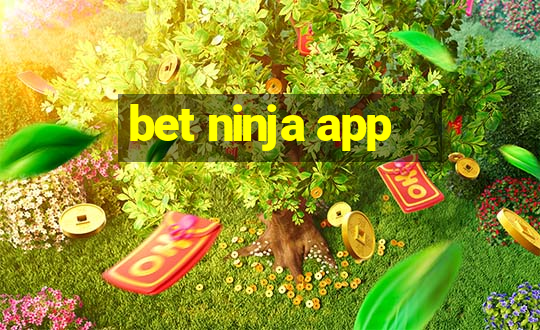 bet ninja app