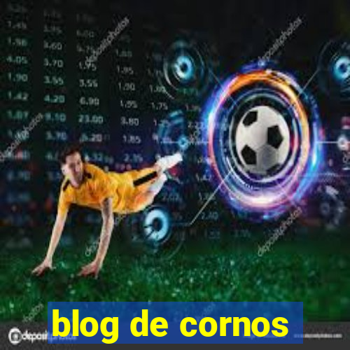 blog de cornos