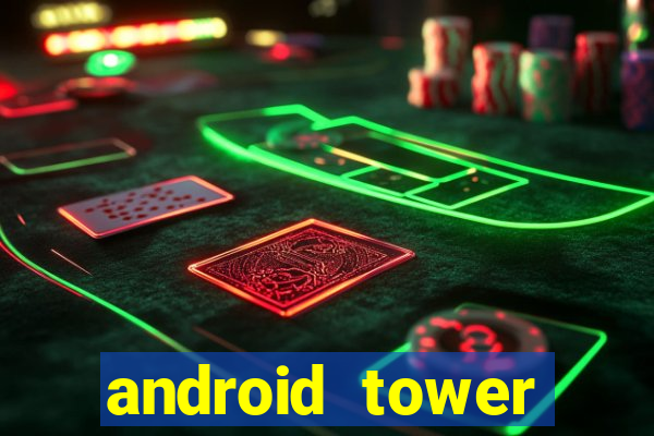 android tower defence games