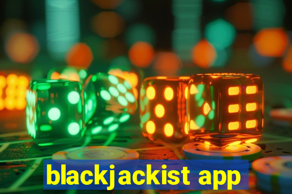 blackjackist app