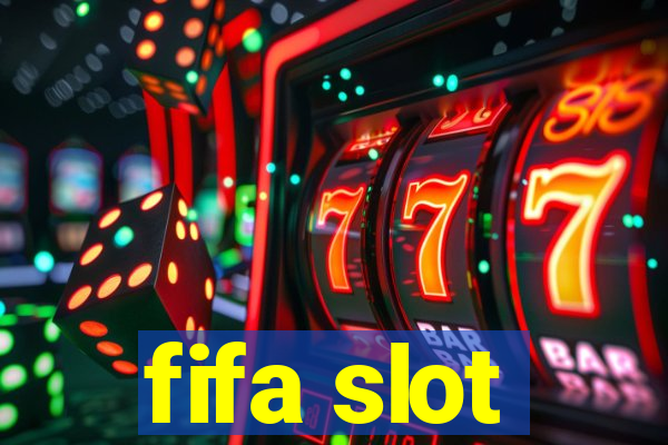 fifa slot