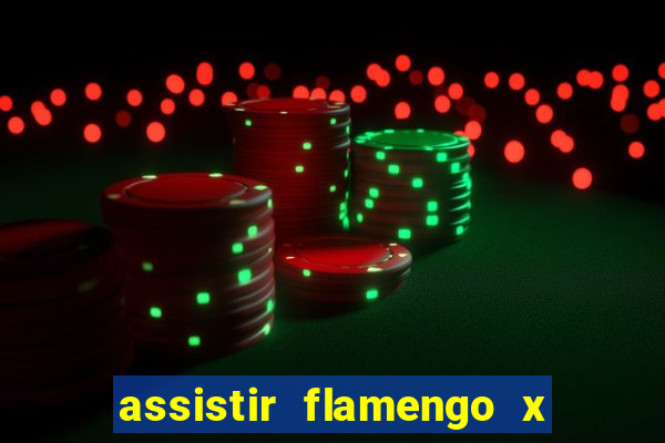 assistir flamengo x river plate ao vivo futemax