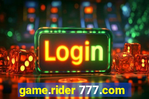 game.rider 777.com