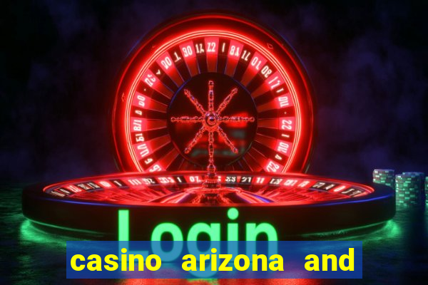 casino arizona and talking stick resort