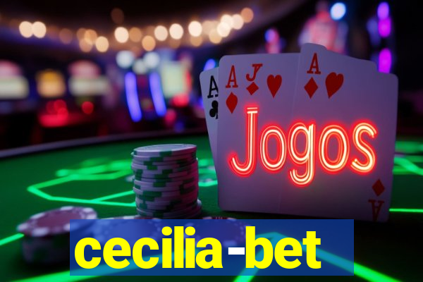 cecilia-bet