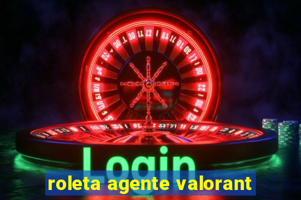 roleta agente valorant