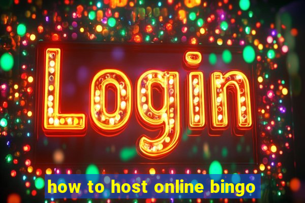 how to host online bingo