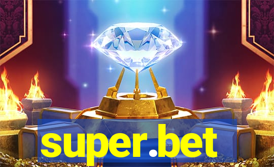 super.bet