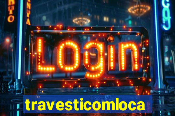 travesticomlocal.combr