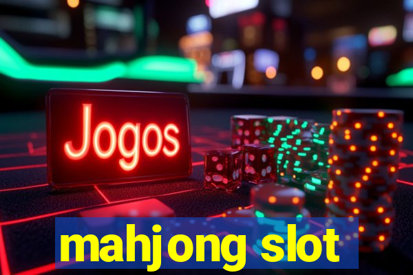 mahjong slot