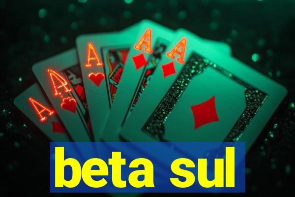 beta sul