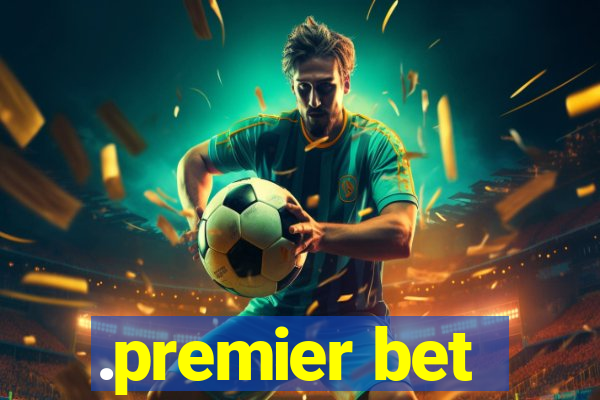 .premier bet