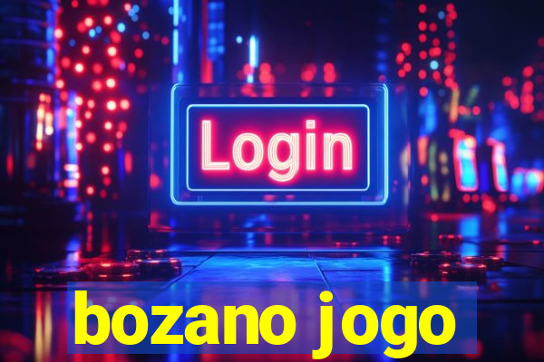 bozano jogo