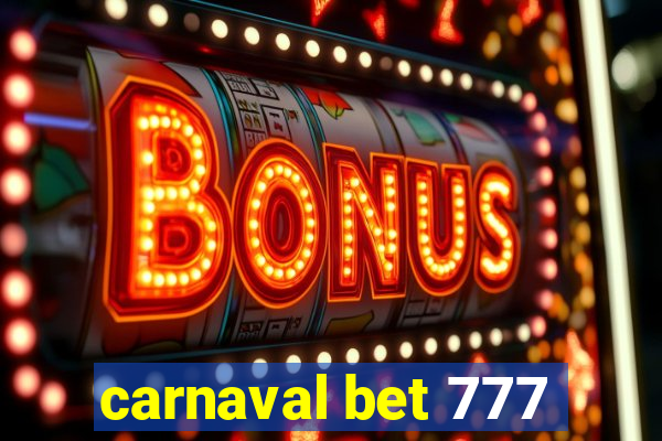 carnaval bet 777