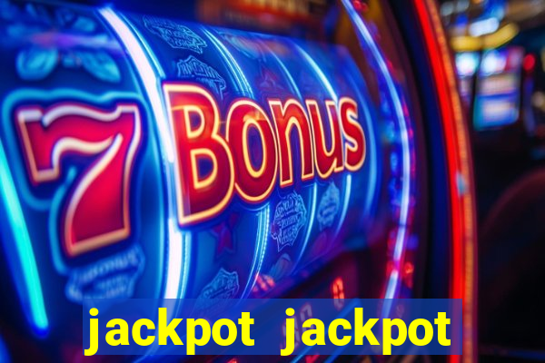 jackpot jackpot party casino