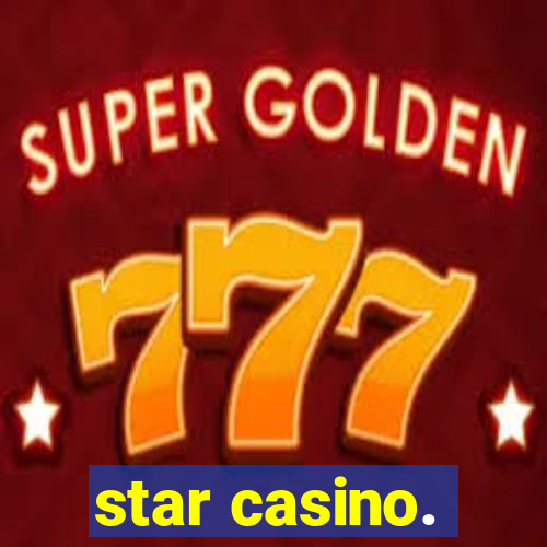 star casino.