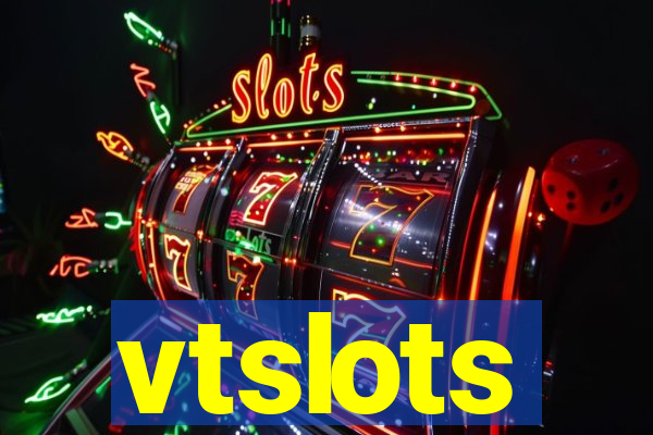 vtslots