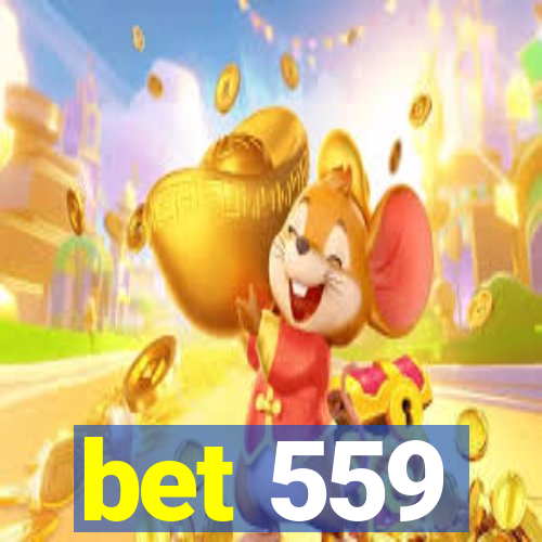 bet 559