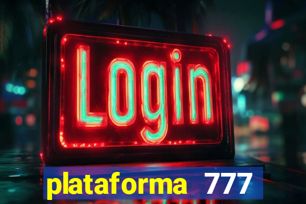 plataforma 777 slots é confiável