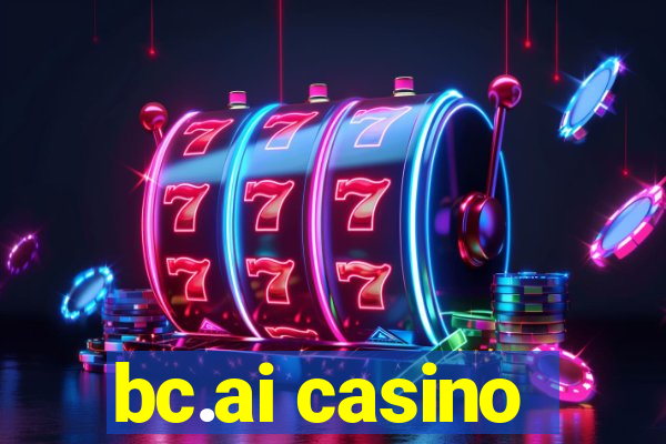 bc.ai casino