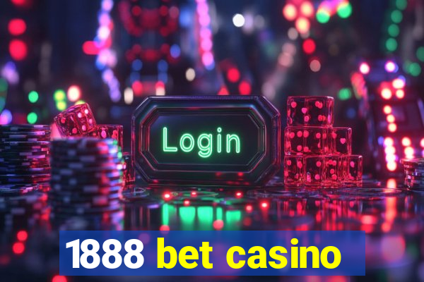 1888 bet casino