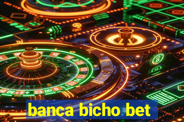 banca bicho bet