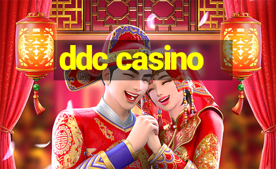 ddc casino