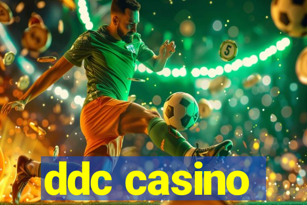 ddc casino