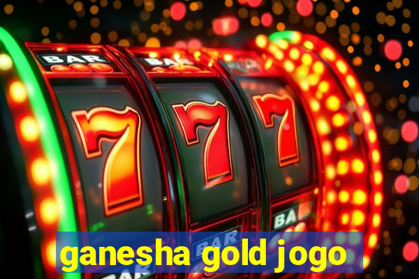 ganesha gold jogo